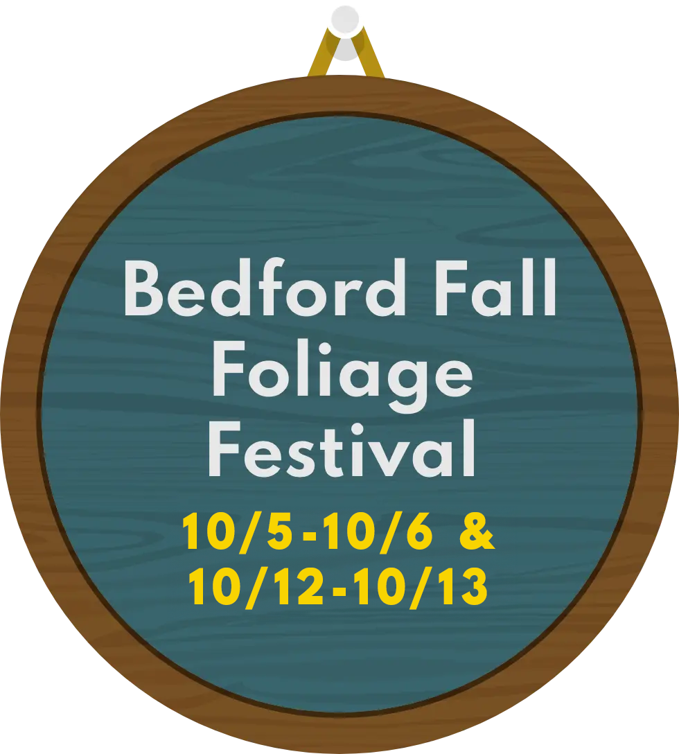 Bedford Fall Foliage Festival 10/5-10/6 & 10/12-10/13